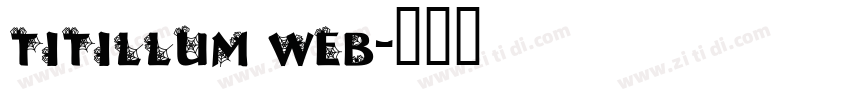 titillum web字体转换